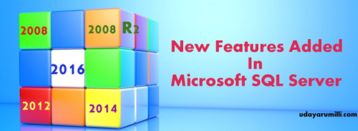 New Features Added in SQL Server