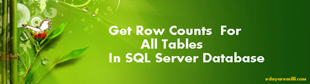 Script to get row count for all tables in a SQL Server database