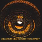 SQL Server Health Check HTML Report